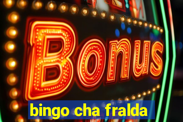 bingo cha fralda